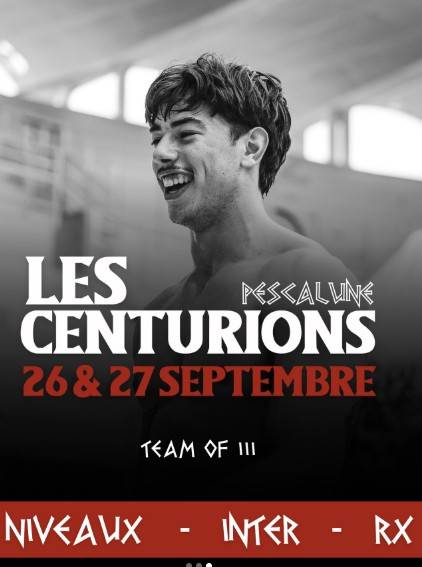 Date de la compétition les centurions pescalune organisé par Crossfit 2 frères dans les arènes de Lunel en face de votre centre Octave Solutions Auditives 2026