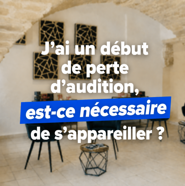 Les audioprothésiste indépandant de l'enseigne Octave Solutions Auditives vous explique l'inérêt de se faire appareiller le plus tôt possible à Lunel, Sommières et Aigues-Mortes